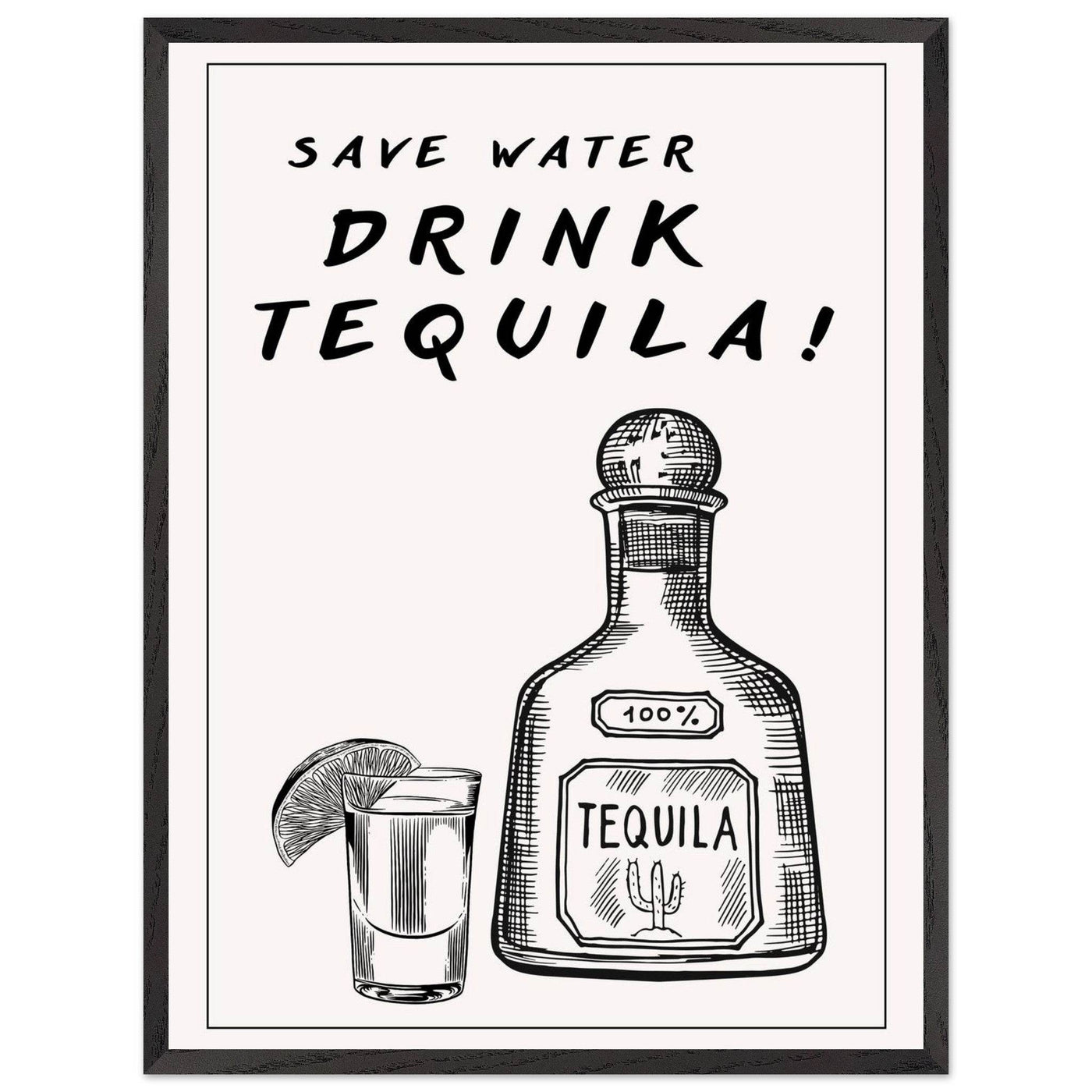 Save Water Drink Tequila Fun Bar - Vibrantwalls