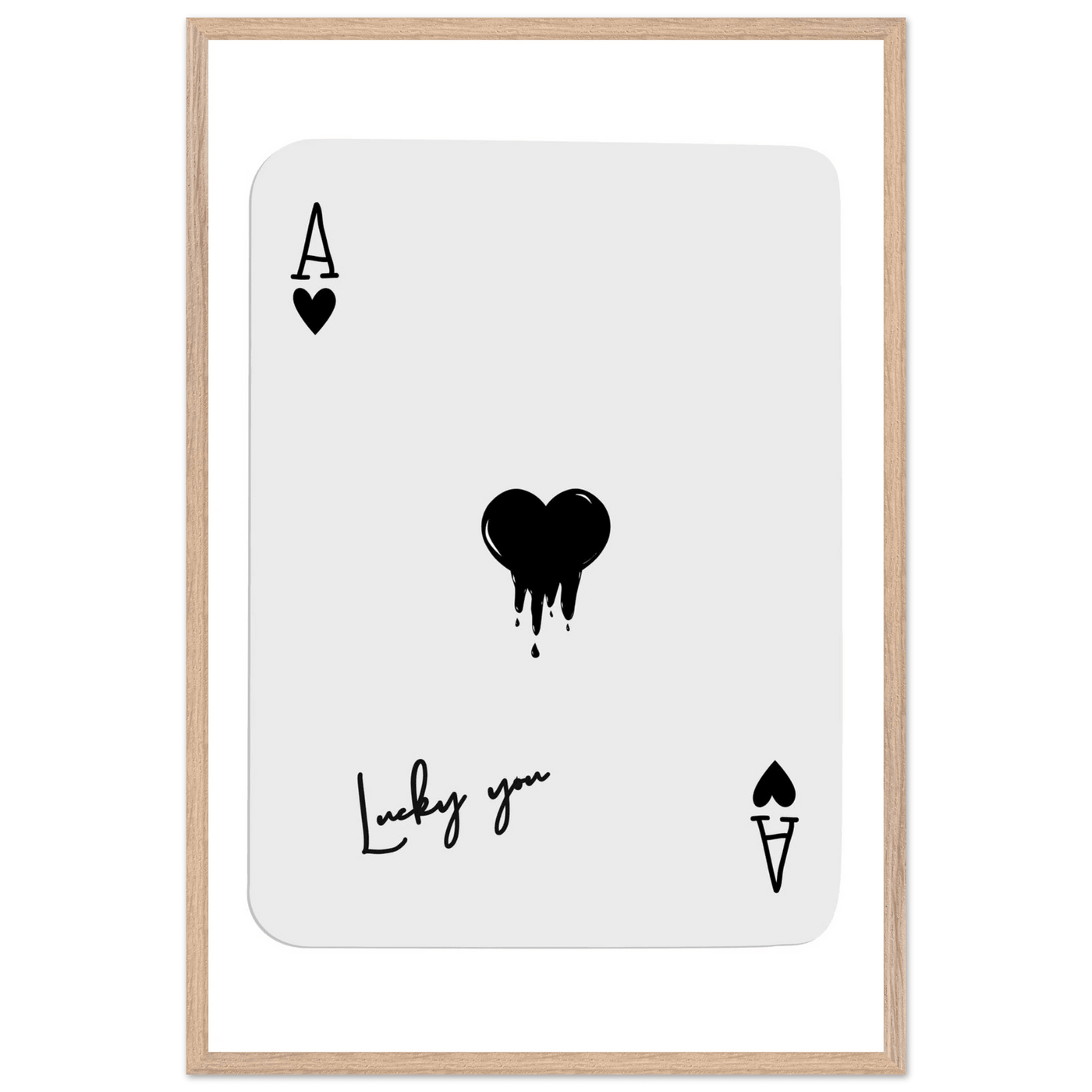Lucky Ace of Hearts Dripping Art Print - Framed Poster, Modern Poker Card Decor, Eco-Friendly Wood Frame - Vibrantwalls