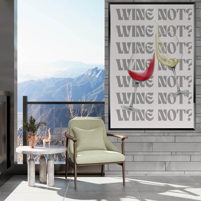 Wine Not? Stylish Wine Glass - Vibrantwalls