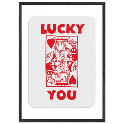 Lucky You Poker Card Art Print - Two of Hearts King - Framed Poster with Eco-Friendly Wood Frame - Vibrantwalls