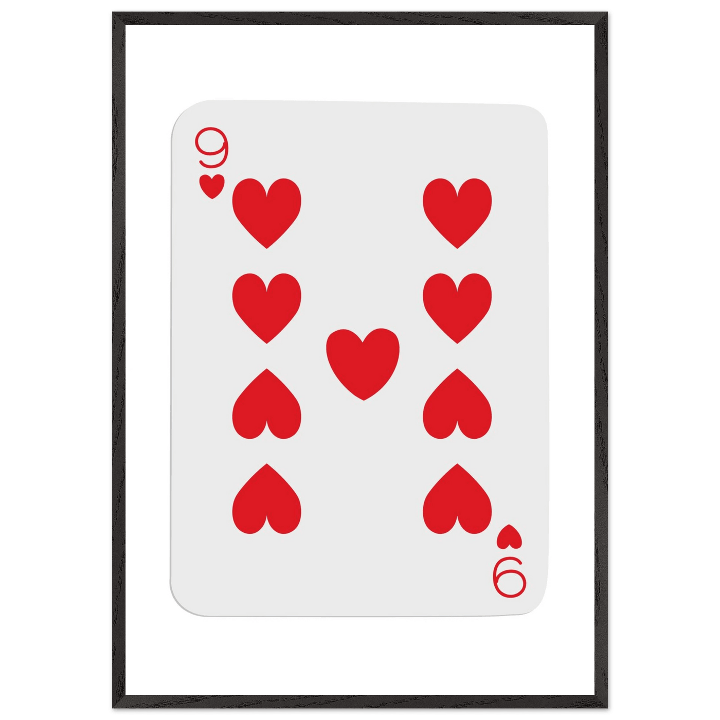 Bold Nine of Hearts Poker Card Print - Eco-Friendly Framed Poster Art in Your Choice of Frame & Size - Vibrantwalls