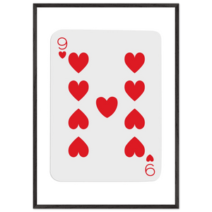 Bold Nine of Hearts Poker Card Print - Eco-Friendly Framed Poster Art in Your Choice of Frame & Size - Vibrantwalls