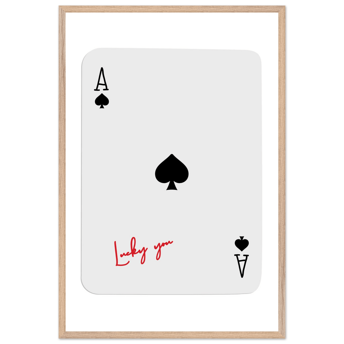 Ace of Spades Lucky You Print - Elegant Card Game Wall Art, Eco-Friendly Framed Poster in Multiple Sizes & Finishes - Vibrantwalls