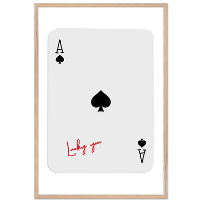 Ace of Spades Lucky You Print - Elegant Card Game Wall Art, Eco-Friendly Framed Poster in Multiple Sizes & Finishes - Vibrantwalls