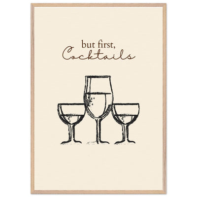 But First Cocktails - Vibrantwalls