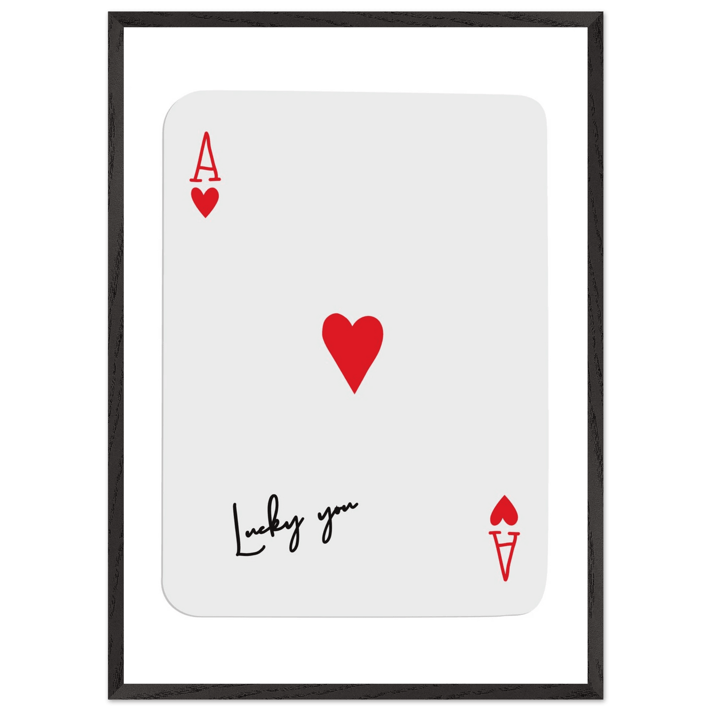 Lucky You Ace of Hearts Card Print - Framed Poker Art, Modern Design, Eco-Friendly Wood Frame - Vibrantwalls