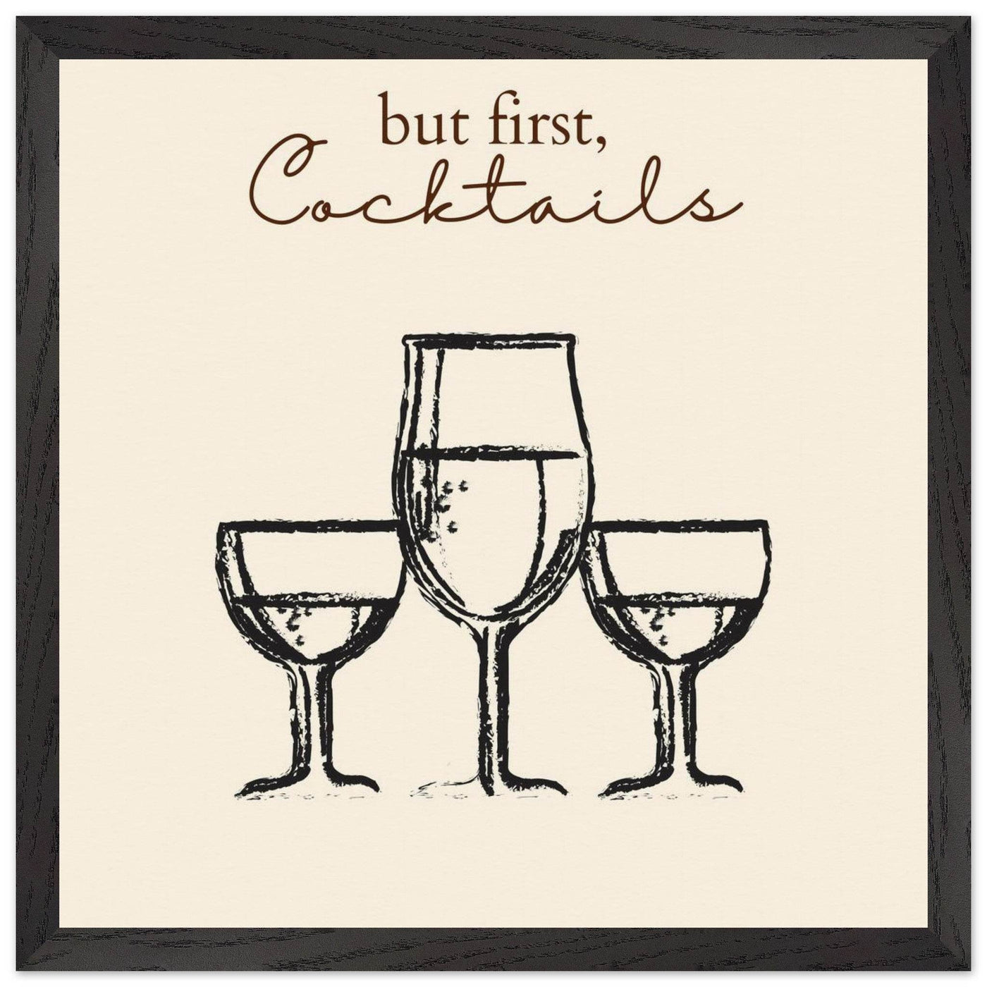 But First Cocktails - Vibrantwalls