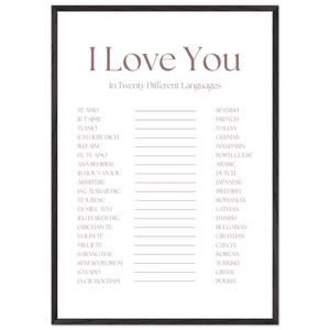I Love You in 20 Languages - Mounted Framed Art Print, Eco-Friendly Wood Frame in Your Choice of Style - Vibrantwalls