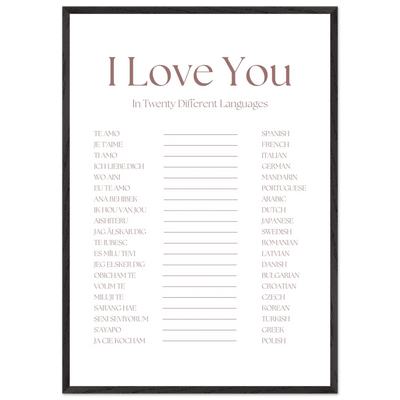 I Love You in 20 Languages - Mounted Framed Art Print, Eco-Friendly Wood Frame in Your Choice of Style - Vibrantwalls