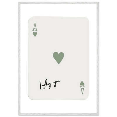 Lucky You Ace of Hearts Print - Botanical Green Framed Poster Art, Eco-Friendly Wood Frame & Choice of Finish - Vibrantwalls