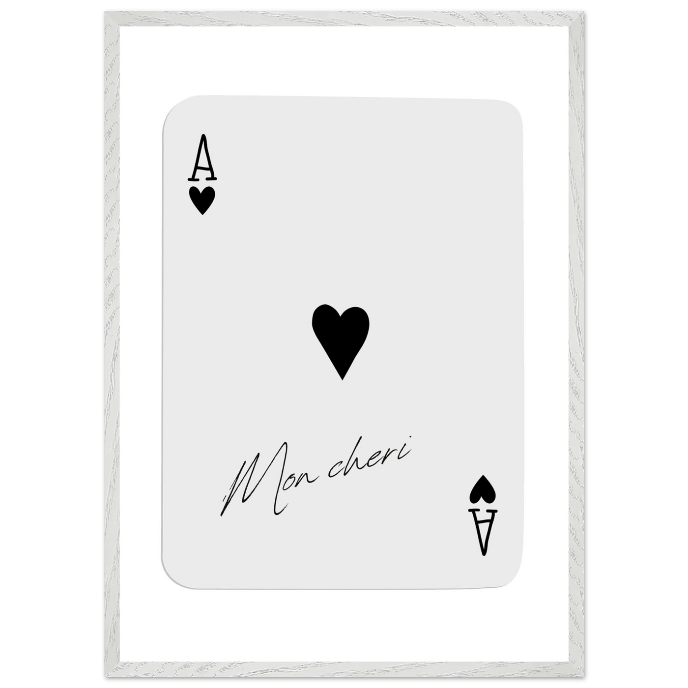 Ace of Hearts 'Mon Cheri' Art Print - Framed Poker Card Poster, Eco-Friendly Wood Frame - Vibrantwalls
