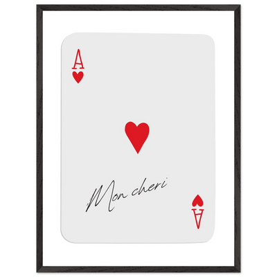 Ace of Hearts 'Mon Cheri' Art Print - Elegant Framed Poster, Eco-Friendly Wood Frame - Vibrantwalls