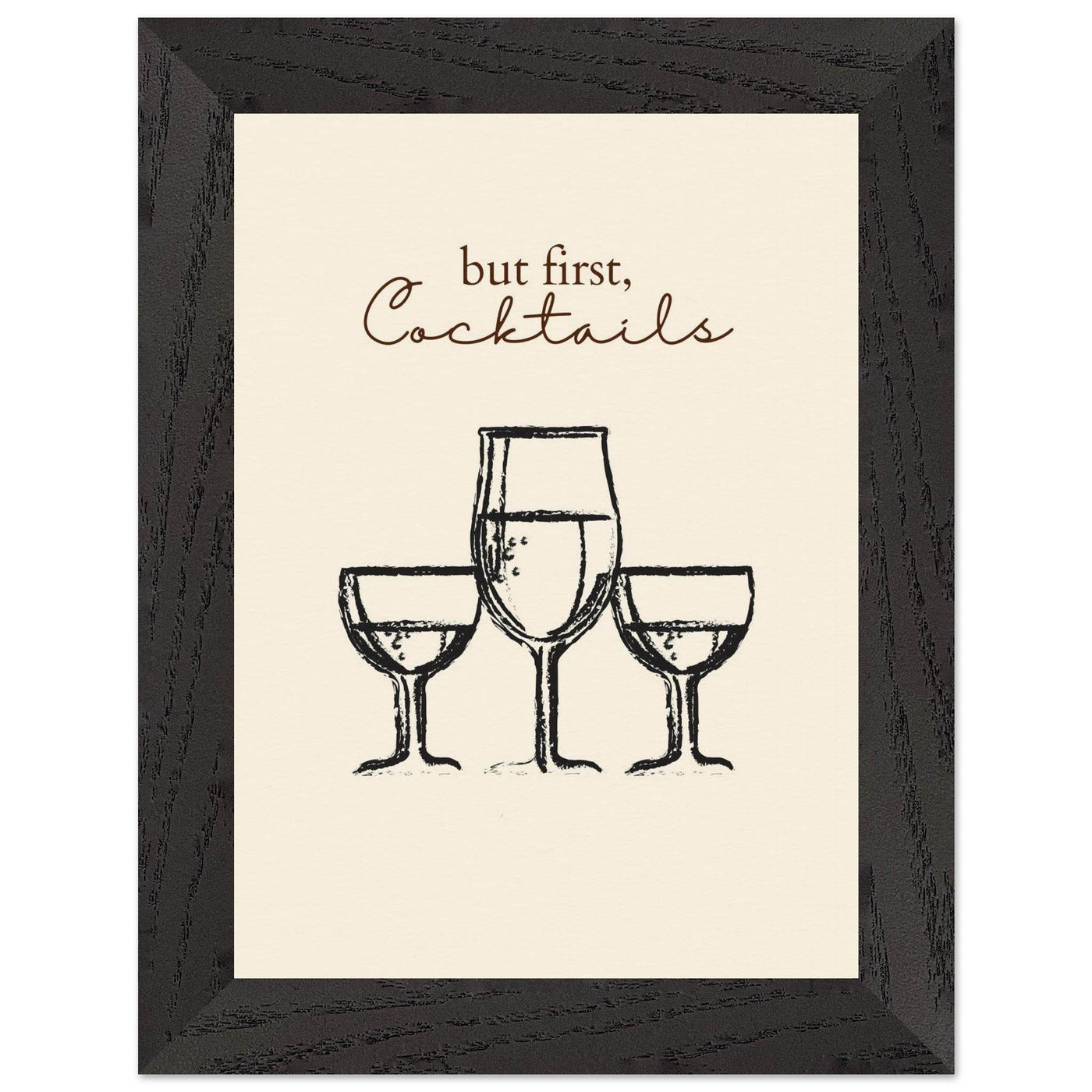 But First Cocktails - Vibrantwalls