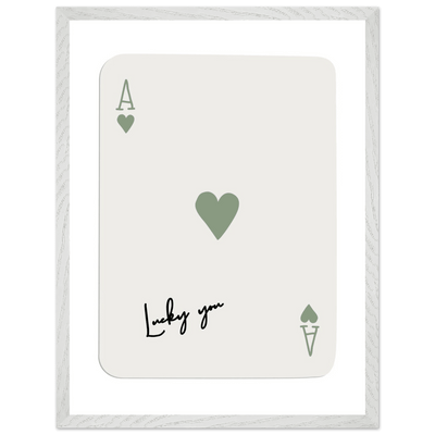 Lucky You Ace of Hearts Print - Botanical Green Framed Poster Art, Eco-Friendly Wood Frame & Choice of Finish - Vibrantwalls