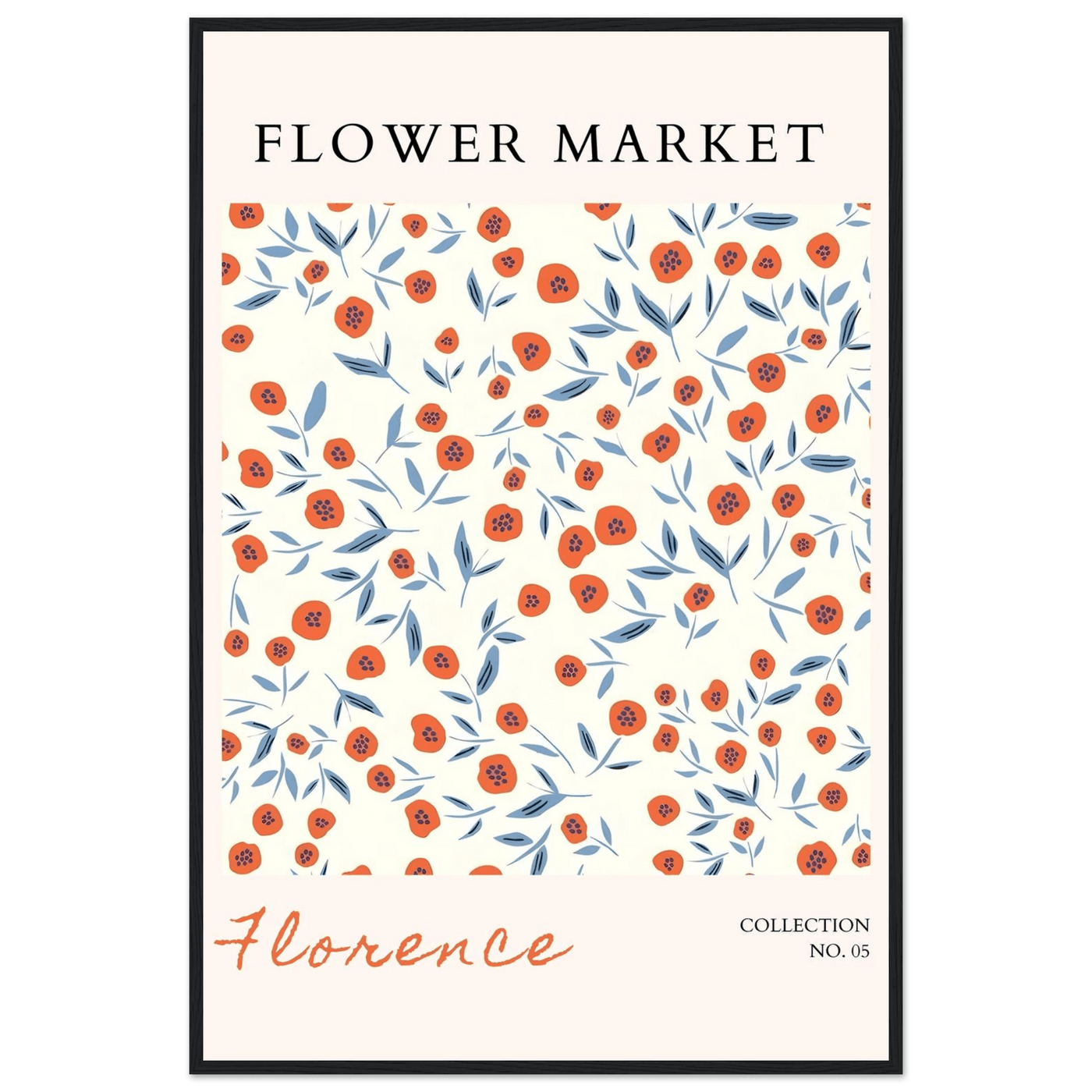 Florence Flower Market Art Print – Vibrant Orange Poppies & Blue Leaves | Framed & Ready-to-Hang Wall Art - Vibrantwalls