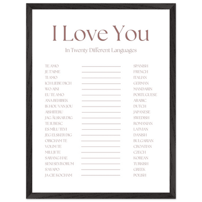 I Love You in 20 Languages - Mounted Framed Art Print, Eco-Friendly Wood Frame in Your Choice of Style - Vibrantwalls