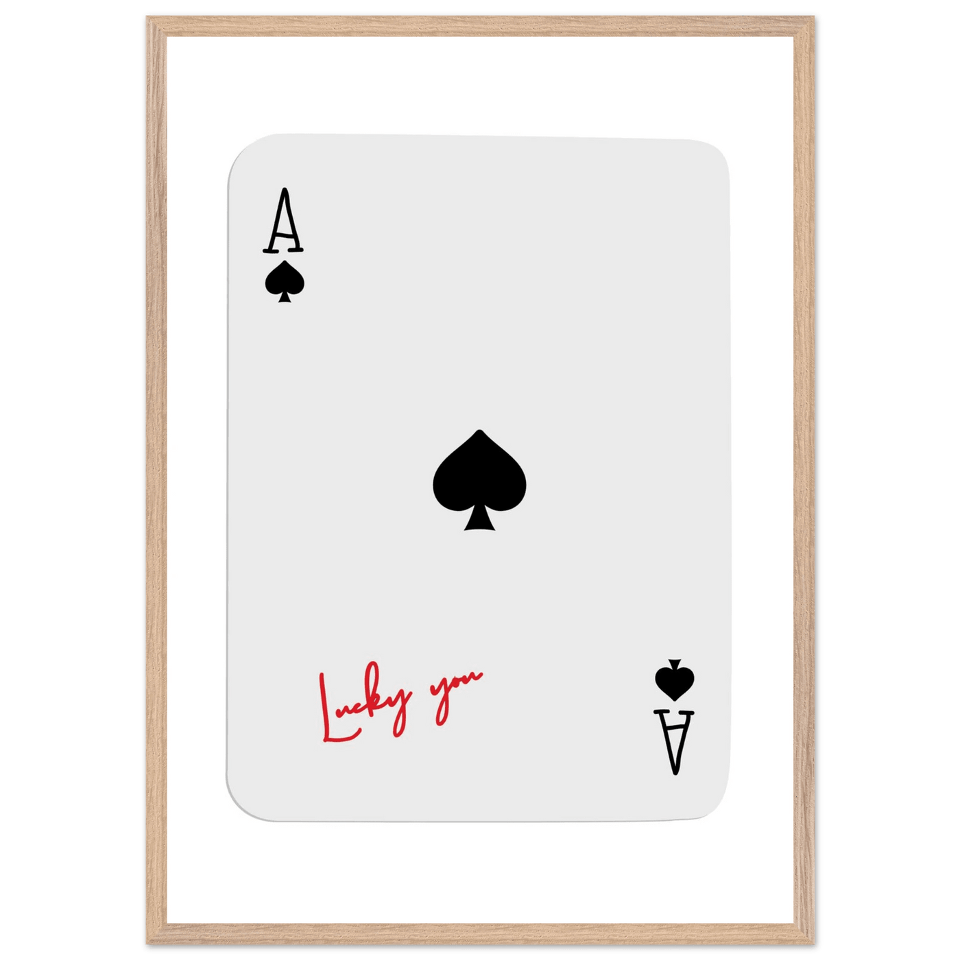 Ace of Spades Lucky You Print - Elegant Card Game Wall Art, Eco-Friendly Framed Poster in Multiple Sizes & Finishes - Vibrantwalls