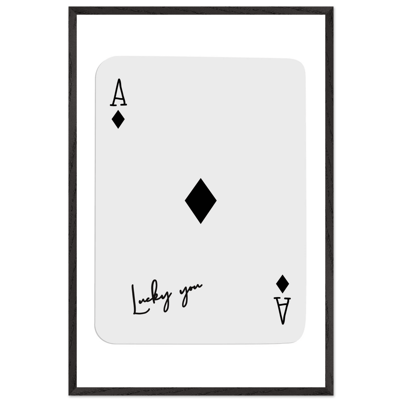 Lucky You Ace of Diamonds Poker Card Print - Mounted Framed Poster Art, Eco-Friendly Wood Frame in Your Choice of Style - Vibrantwalls