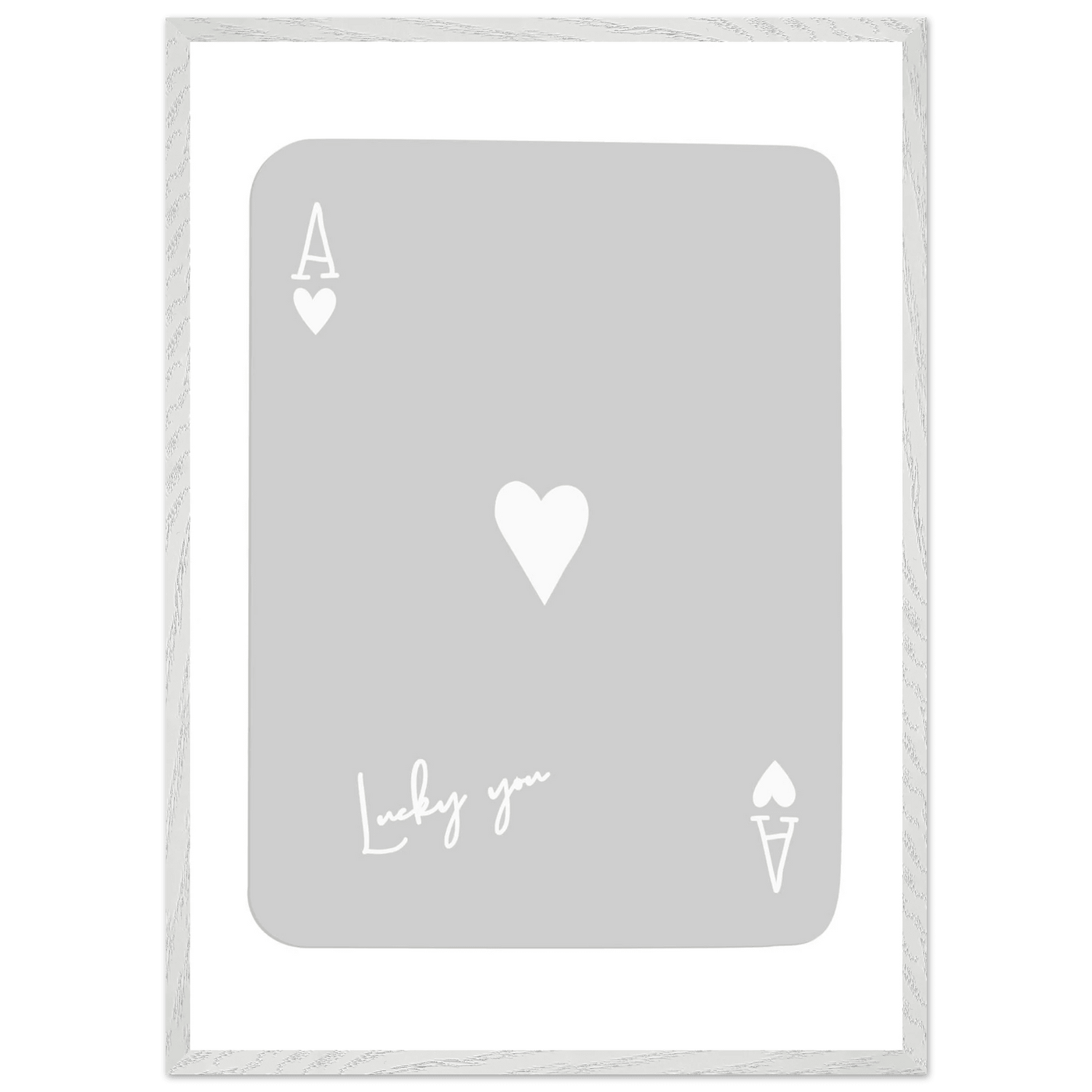 Lucky You Ace of Hearts Poker Card Art Print - Minimalist Framed Poster, Eco-Friendly Wood Frame - Vibrantwalls