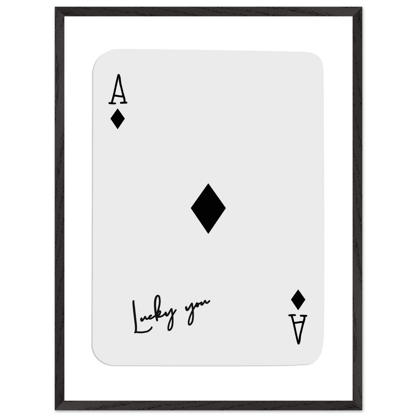 Lucky You Ace of Diamonds Poker Card Print - Mounted Framed Poster Art, Eco-Friendly Wood Frame in Your Choice of Style - Vibrantwalls