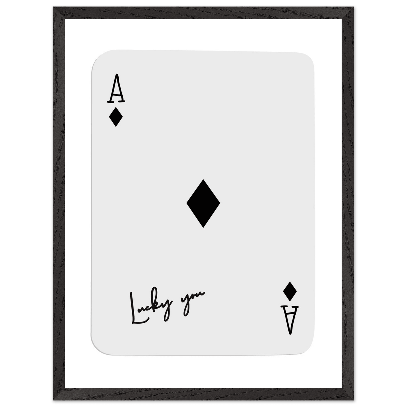 Lucky You Ace of Diamonds Poker Card Print - Mounted Framed Poster Art, Eco-Friendly Wood Frame in Your Choice of Style - Vibrantwalls