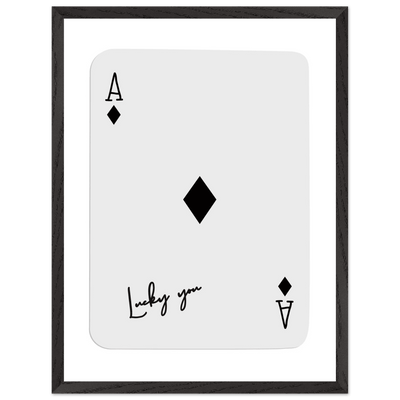 Lucky You Ace of Diamonds Poker Card Print - Mounted Framed Poster Art, Eco-Friendly Wood Frame in Your Choice of Style - Vibrantwalls