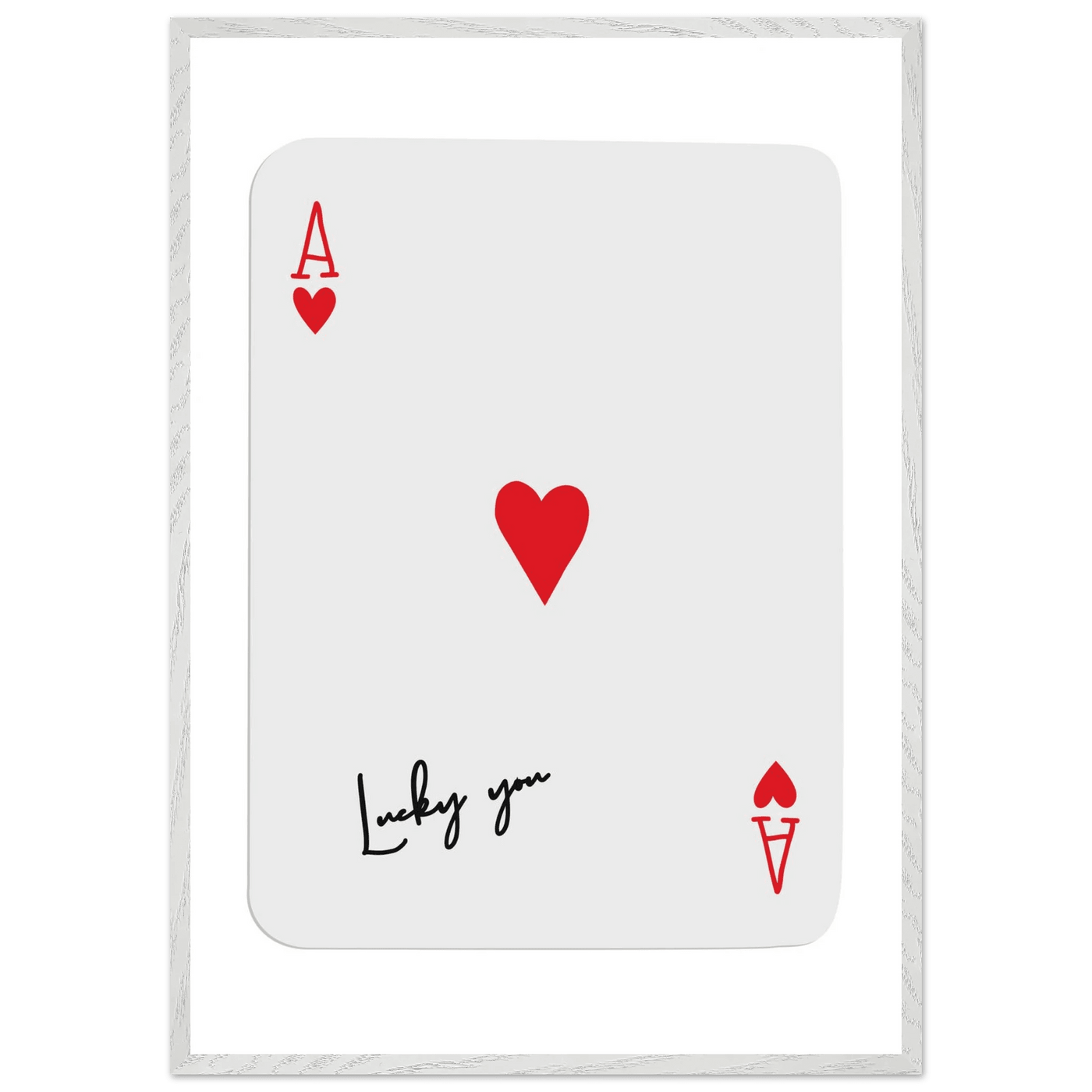 Lucky You Ace of Hearts Card Print - Framed Poker Art, Modern Design, Eco-Friendly Wood Frame - Vibrantwalls