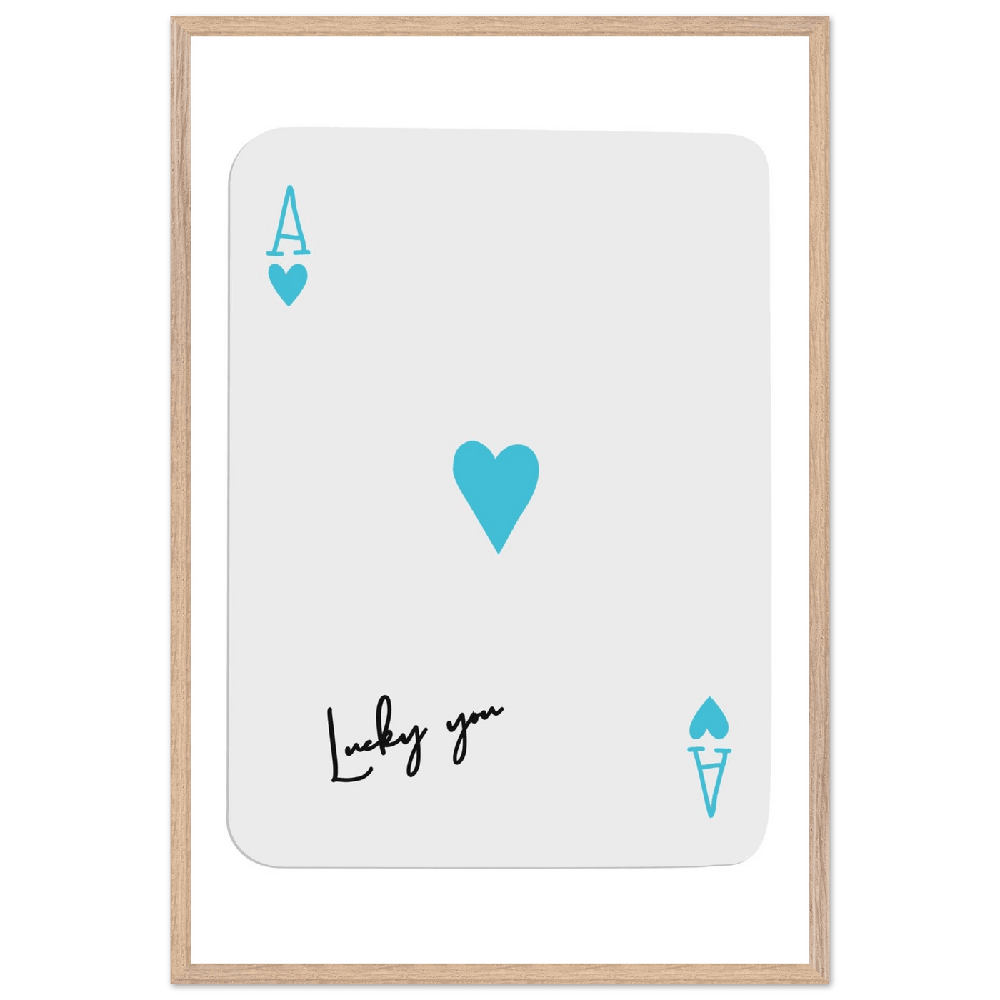 Ace of Hearts Poker Card Print - 'Lucky You' Framed Art, Eco-Friendly Wood Frame in Custom Finish - Vibrantwalls