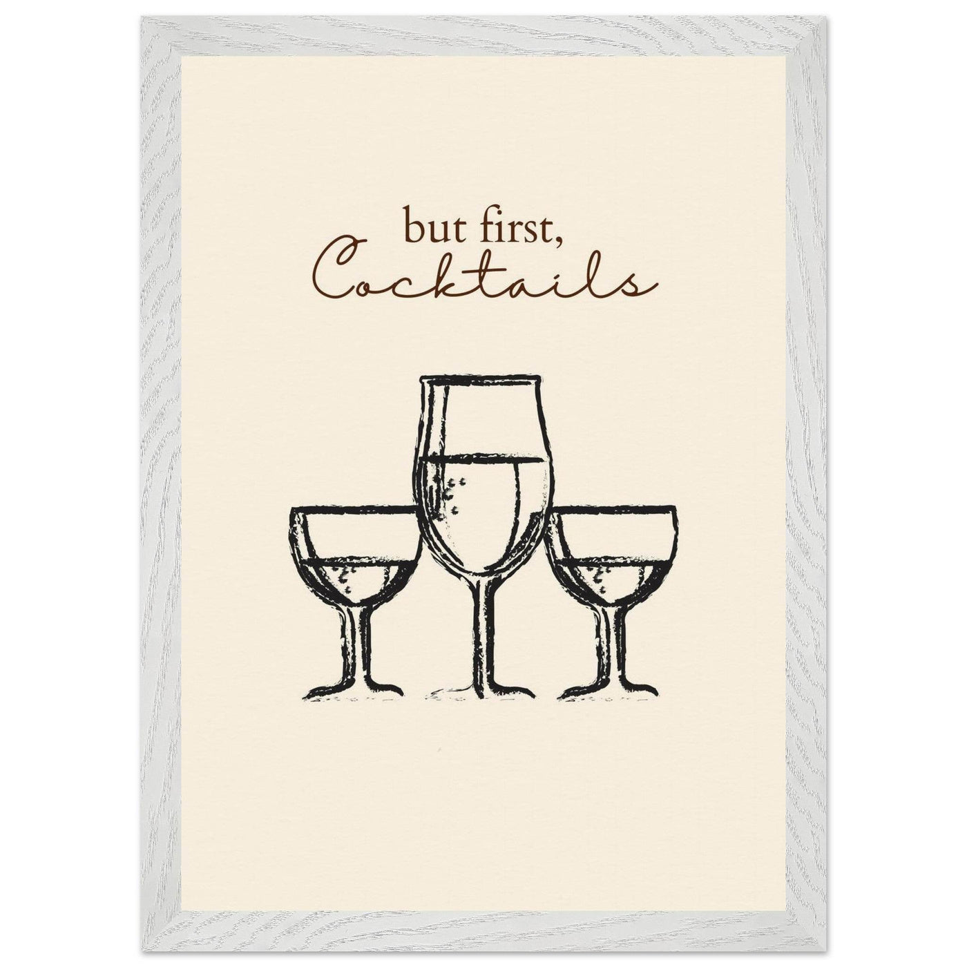 But First Cocktails - Vibrantwalls
