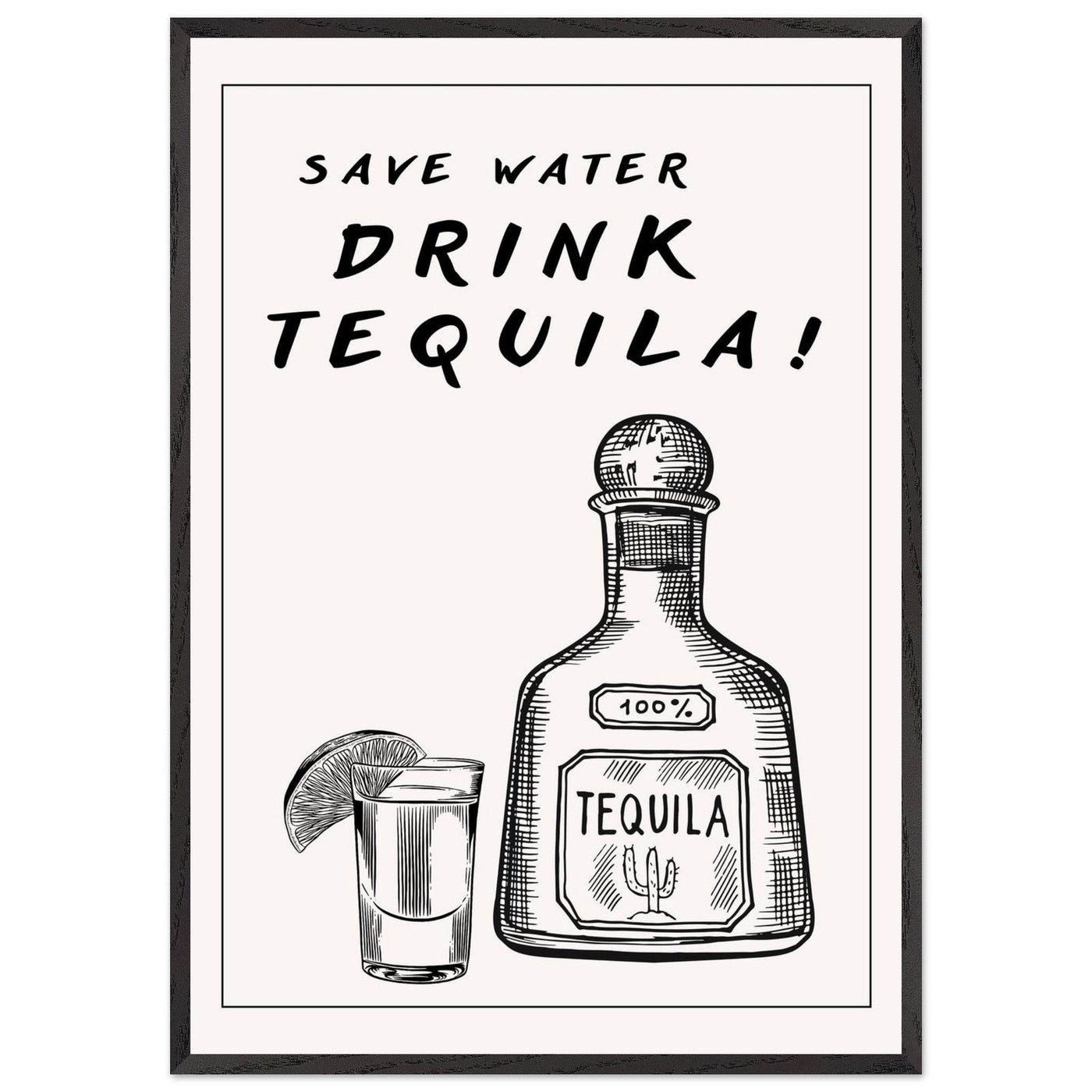 Save Water Drink Tequila Fun Bar - Vibrantwalls