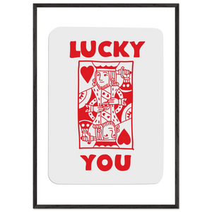 Lucky You Poker Card Art Print - Two of Hearts King - Framed Poster with Eco-Friendly Wood Frame - Vibrantwalls