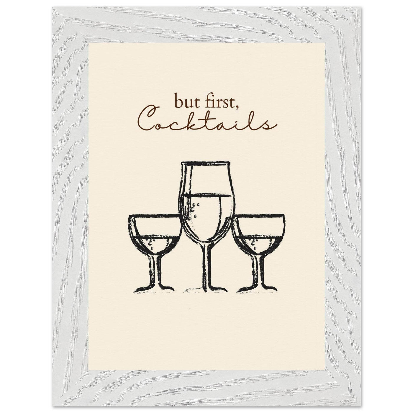 But First Cocktails - Vibrantwalls