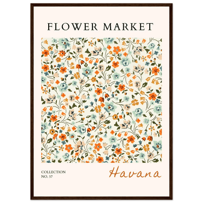 Flower Market 'Havana' Framed Poster – Vibrant Floral Art Print | Ready-to-Hang in Various Sizes & Frame Styles - Vibrantwalls