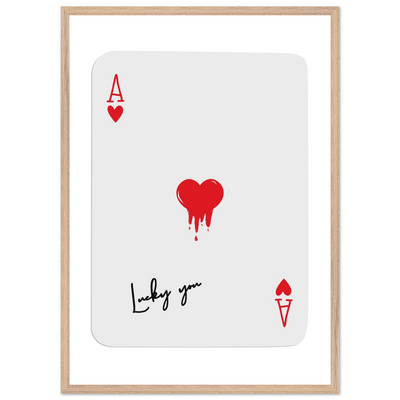 Lucky You Ace of Hearts Poker Card Print - Dripping Heart Art Poster, Eco-Friendly Wood Frame - Vibrantwalls