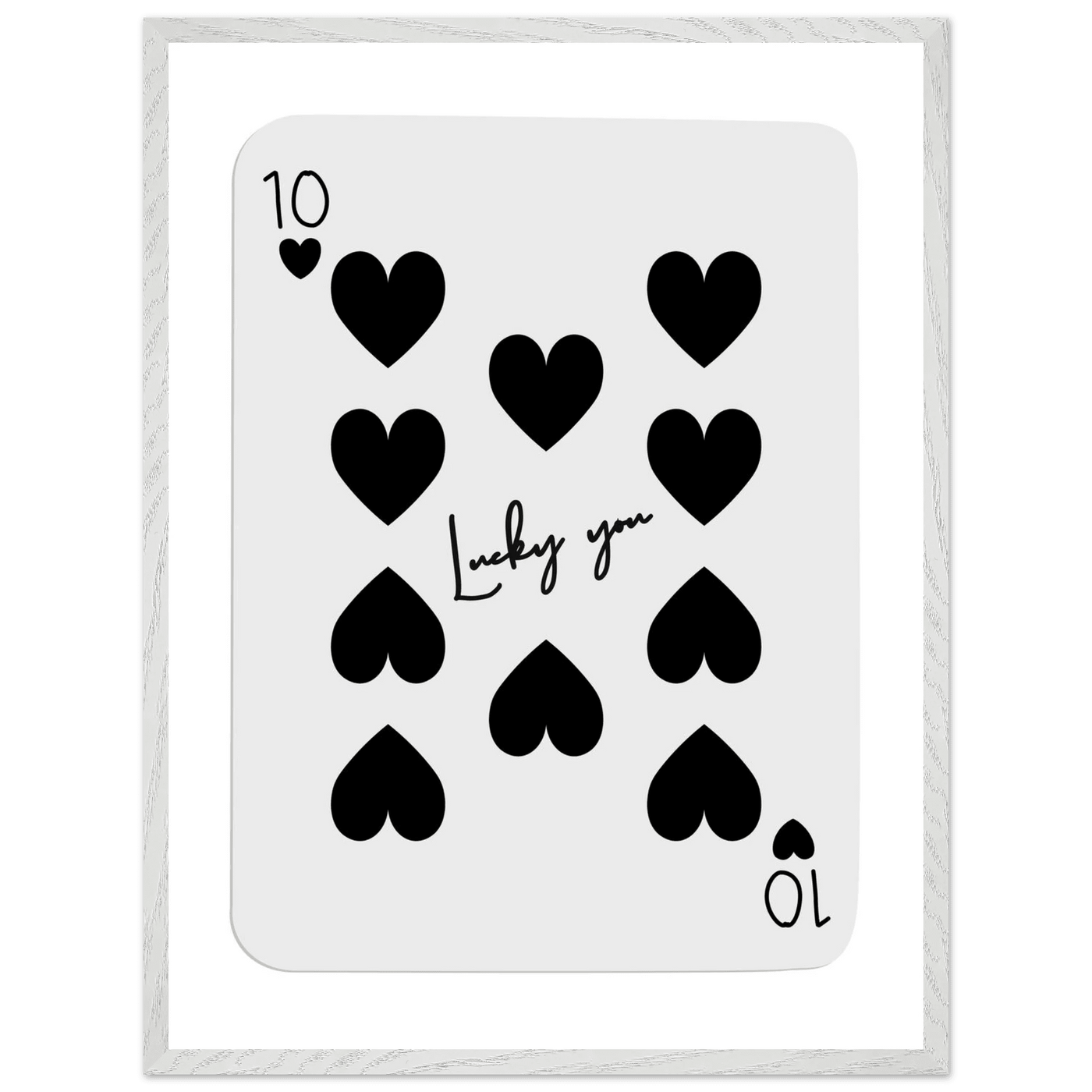 Lucky You 10 of Hearts Poker Card Print - Framed Poster Art, Eco-Friendly Wood Frame in Multiple Sizes & Finishes - Vibrantwalls