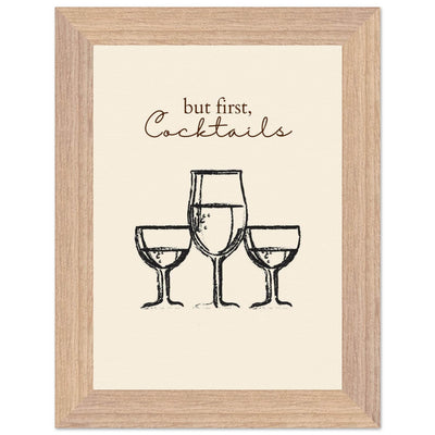 But First Cocktails - Vibrantwalls