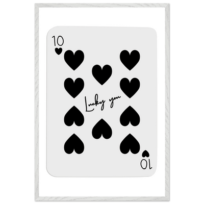 Lucky You 10 of Hearts Poker Card Print - Framed Poster Art, Eco-Friendly Wood Frame in Multiple Sizes & Finishes - Vibrantwalls
