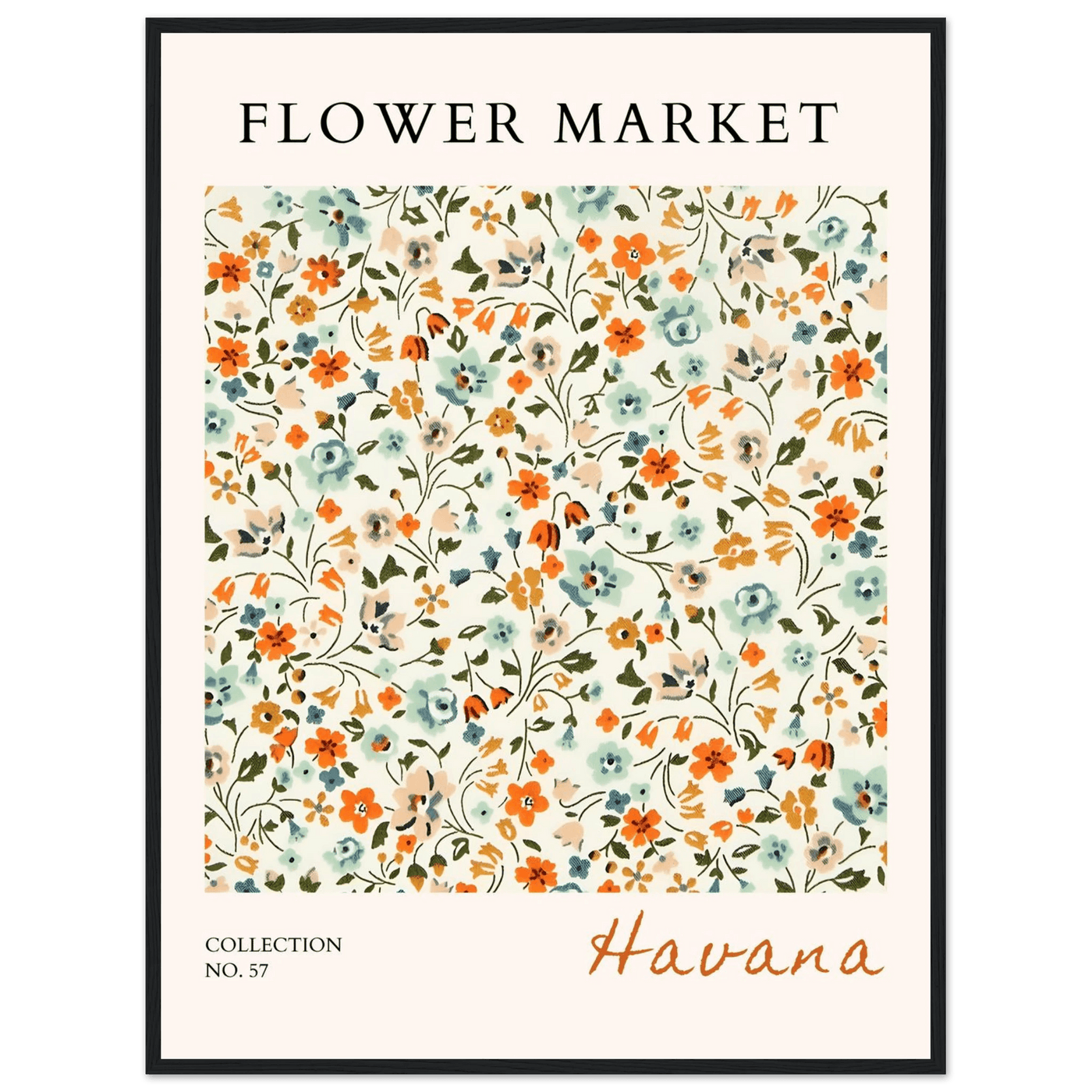 Flower Market 'Havana' Framed Poster – Vibrant Floral Art Print | Ready-to-Hang in Various Sizes & Frame Styles - Vibrantwalls