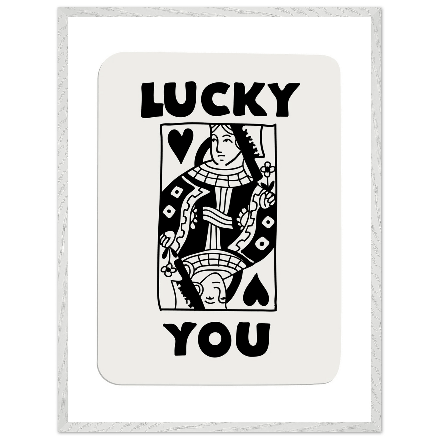 Lucky You Poker Card Queen of Hearts Art Print - Mounted Framed Poster, Eco-Friendly Wood Frame - Vibrantwalls
