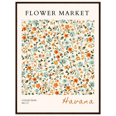 Flower Market 'Havana' Framed Poster – Vibrant Floral Art Print | Ready-to-Hang in Various Sizes & Frame Styles - Vibrantwalls