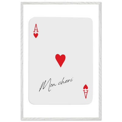 Ace of Hearts 'Mon Cheri' Art Print - Elegant Framed Poster, Eco-Friendly Wood Frame - Vibrantwalls