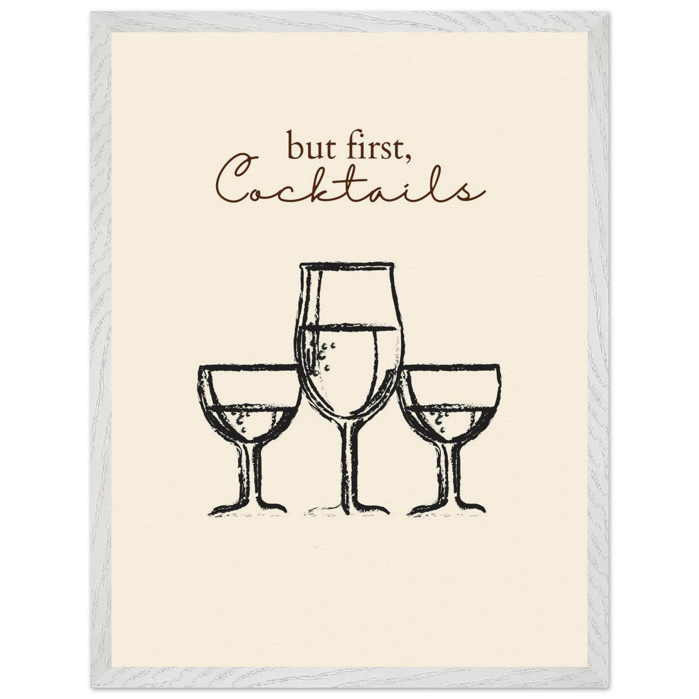 But First Cocktails - Vibrantwalls