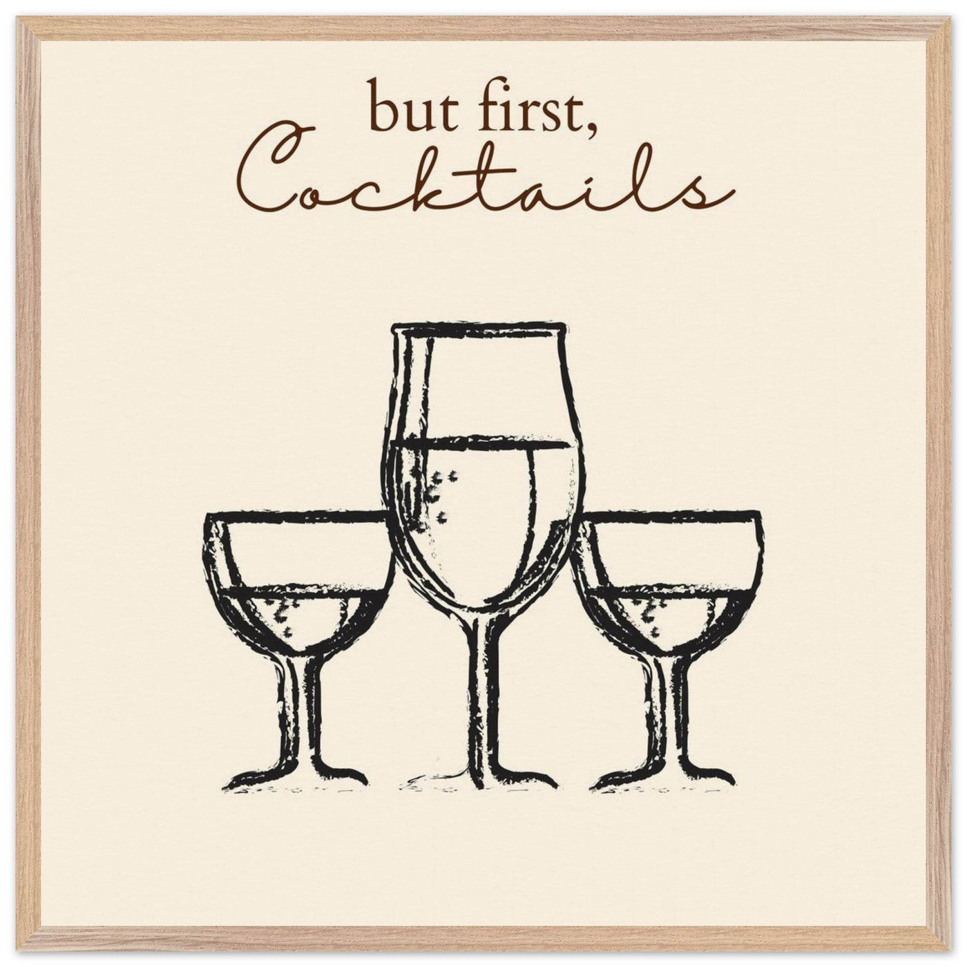 But First Cocktails - Vibrantwalls