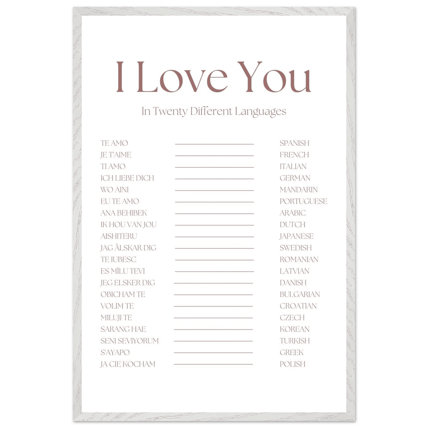 I Love You in 20 Languages - Mounted Framed Art Print, Eco-Friendly Wood Frame in Your Choice of Style - Vibrantwalls