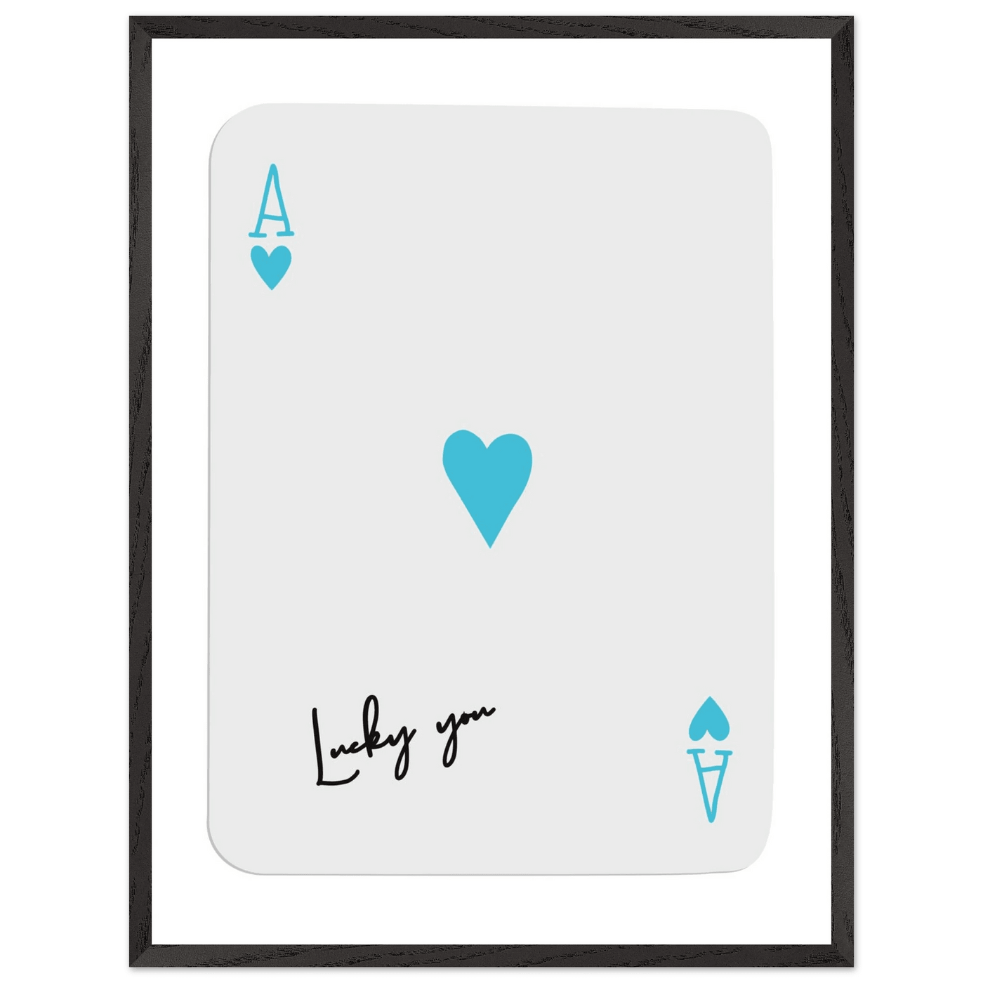 Ace of Hearts Poker Card Print - 'Lucky You' Framed Art, Eco-Friendly Wood Frame in Custom Finish - Vibrantwalls