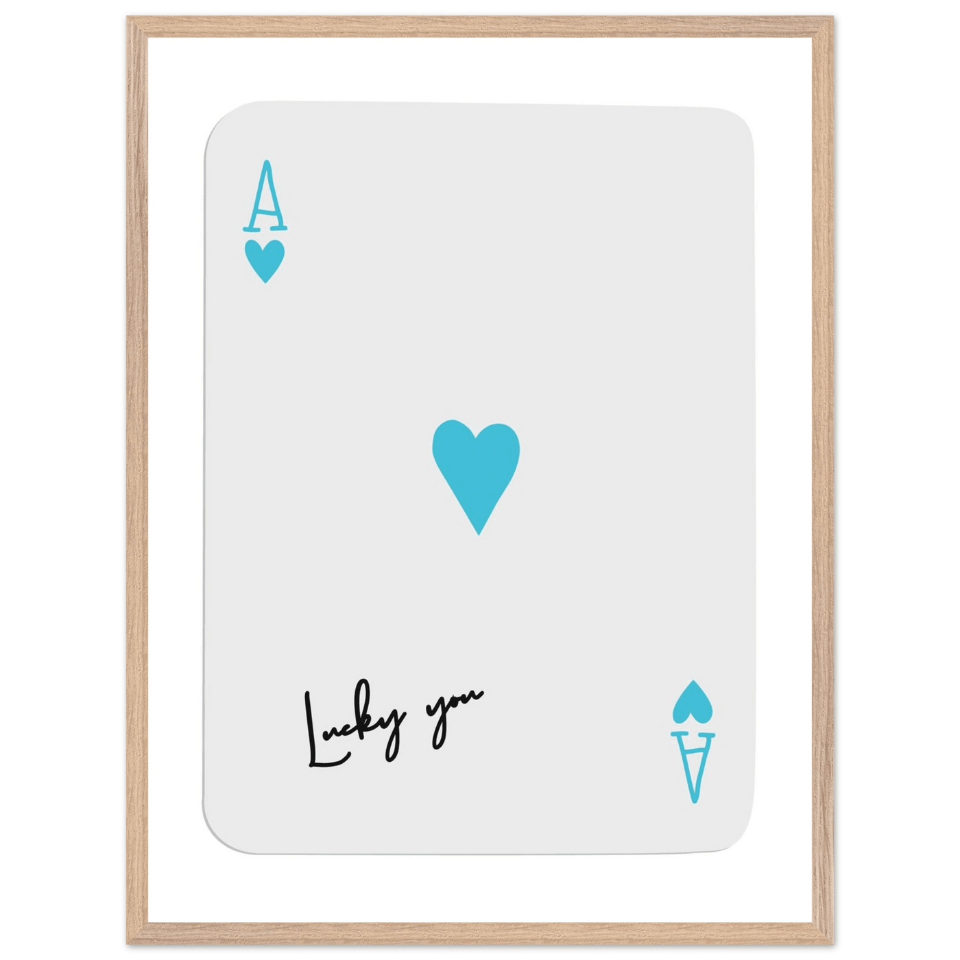 Ace of Hearts Poker Card Print - 'Lucky You' Framed Art, Eco-Friendly Wood Frame in Custom Finish - Vibrantwalls