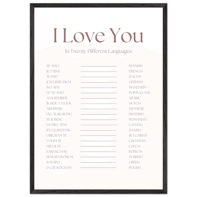 I Love You in 20 Languages - Mounted Framed Art Print, Eco-Friendly Wood Frame in Your Choice of Style - Vibrantwalls