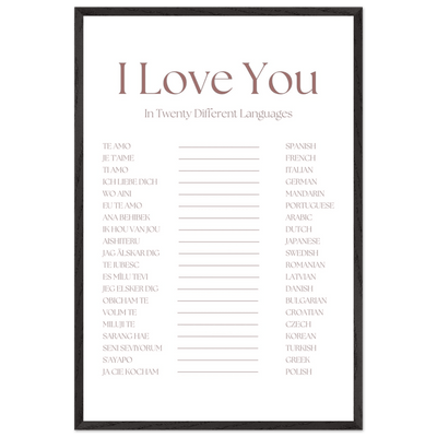 I Love You in 20 Languages - Mounted Framed Art Print, Eco-Friendly Wood Frame in Your Choice of Style - Vibrantwalls