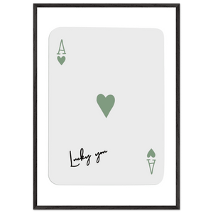 Lucky You Ace of Hearts Poker Card Print - Mounted Framed Poster Art, Eco-Friendly Wood Frame - Vibrantwalls