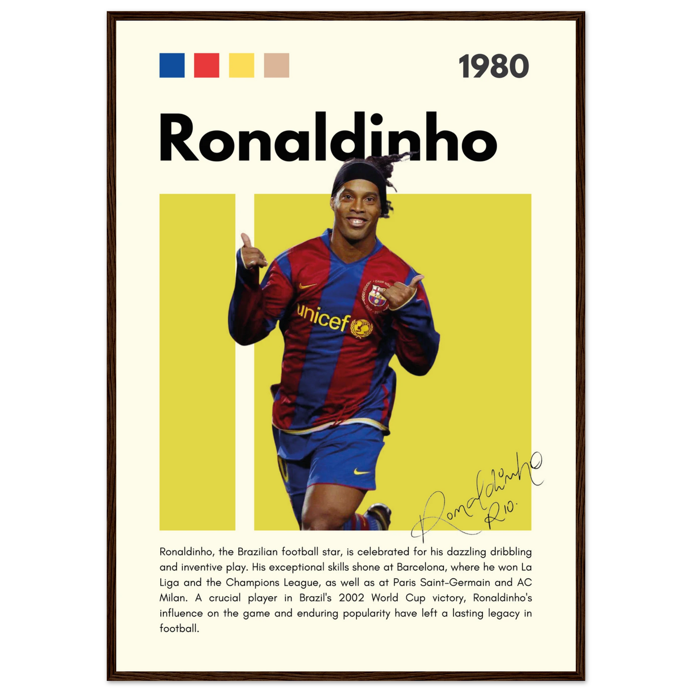 Ronaldinho Barcelona Football Legend Framed Brazil Poster A1 (59.4 x 84.1 cm) Dark wood frame Vibrantwalls